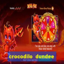 crocodilo dundee filme completo dublado